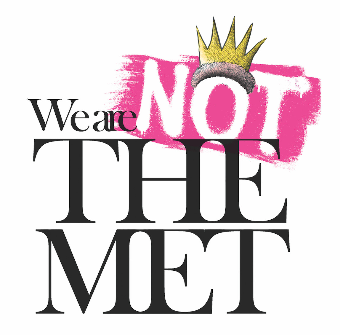 We Are NOT the MET Gala
