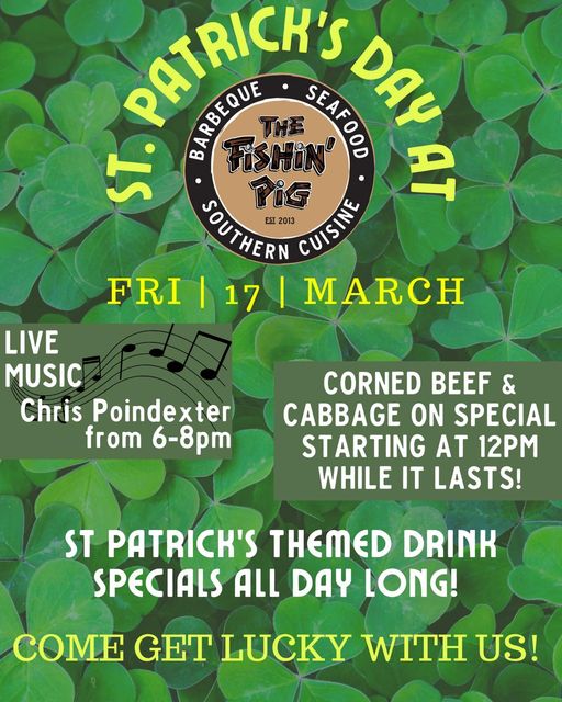 St. Patrick's Day at The Fishin' Pig Visit Farmville